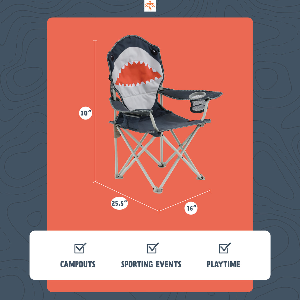 Diagram of child's shark chair with dimensions "30 inch height, 25.5 inch length, 16 inch width" and checkboxes labeled "Campouts, Sporting events, playtime"